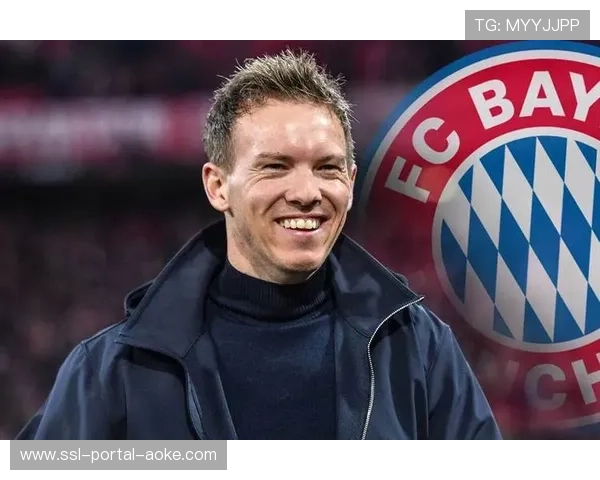 纳格尔斯曼考察德甲新星，为德国队遴选人才